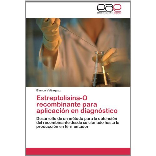 Libro Biotecnologia-Produccion de Estreptolisina recombinante